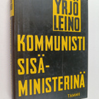 Yrjö Leino : Kommunisti sisäministerinä - pikkukuva 1
