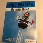 Niilo Pielinen No mutta, Niilo! - pikkukuva 1