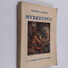 Florence L. Barclay : Myrkkypuu - pikkukuva 1