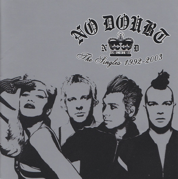 No Doubt • The Singles 1992 • 2003 CD
