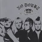 No Doubt • The Singles 1992 • 2003 CD - pikkukuva 1