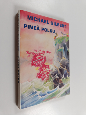 Michael Gilbert : Pimeä polku