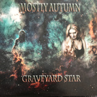 Mostly Autumn - Graveyard Star (uudenveroinen cd-levy) - pikkukuva 1