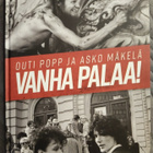 Outi Popp: Vanha palaa! - keskusteluja Vanhan kuppilassa - pikkukuva 1