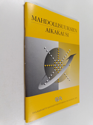 Mahdollisuuksien aikakausi : EVA-raportti kansainvälistym...