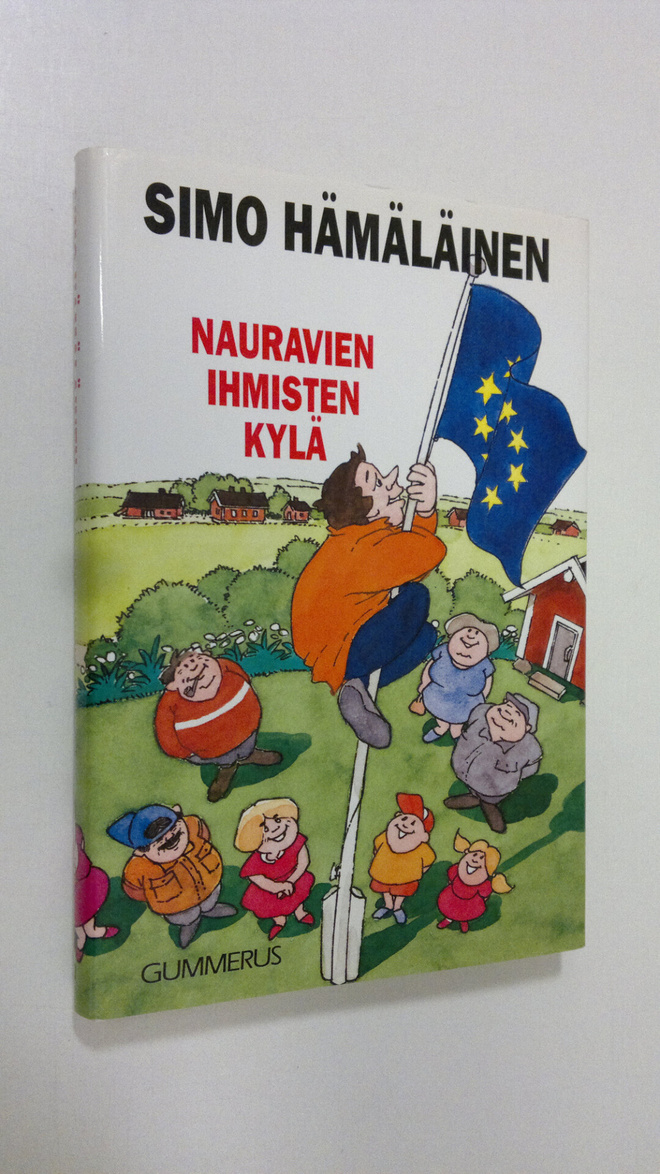 Simo Hämäläinen : Nauravien ihmisten kylä : komedia