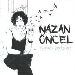 Nazan Öncel - Durum ?ark?lar? (CD)