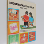 Kay Richards : Nuoren kokeilijan kirja : helppoa fysiikkaa - pikkukuva 1