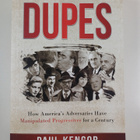 Paul Kengor : Dupes - How America's Adversaries Have Mani... - pikkukuva 1