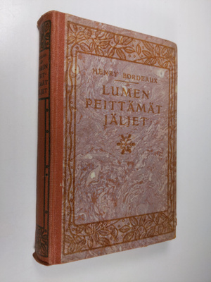 Henry Bordeaux : Lumen peittämät jäljet