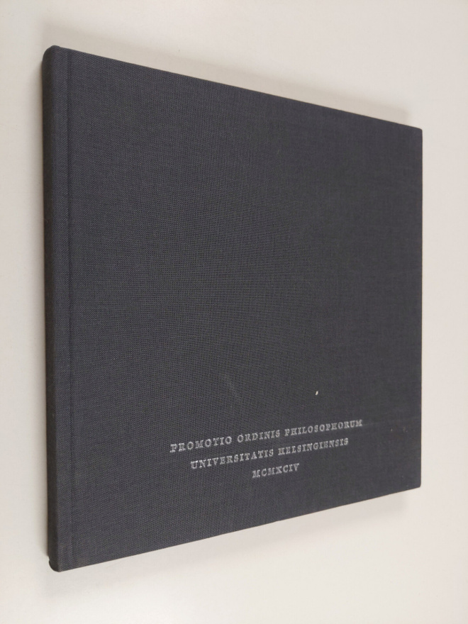 Promotio ordinis philosophorum MCMXCIV Helsingin yliopist...