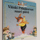 Genevieve Huriet : Väiski Pitkäkorvan suuri päivä - pikkukuva 1