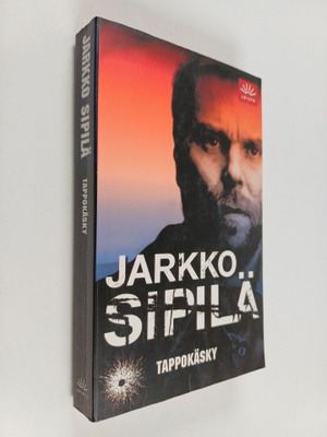 Jarkko Sipilä : Tappokäsky