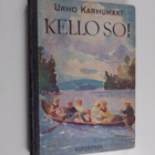 Urho Karhumäki : Kello soi : nuorisoromaani - pikkukuva 1