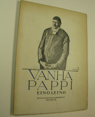 Eino Leino : Vanha pappi : kertomaruno