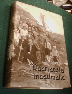 Helmi Munukka: Maamäestä maailmalle (1.p.1994) Sis.postikulu