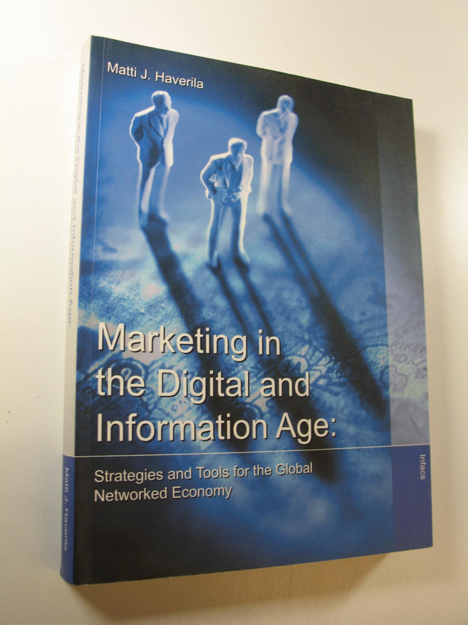 Matti Haverila : Marketing in the digital and information...