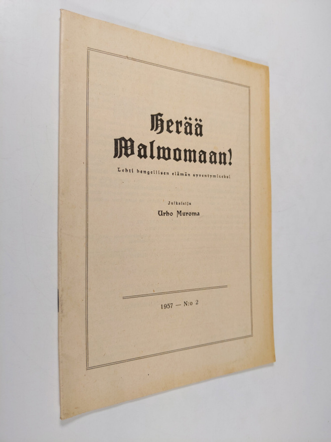 Urho Muroma : Herää valvomaan 2/1957