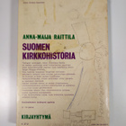 Anna-Maija Raittila : Suomen kirkkohistoria - pikkukuva 2