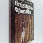 Aikki Perttola-Flinck : Ihmistiedon rajamailla - pikkukuva 1