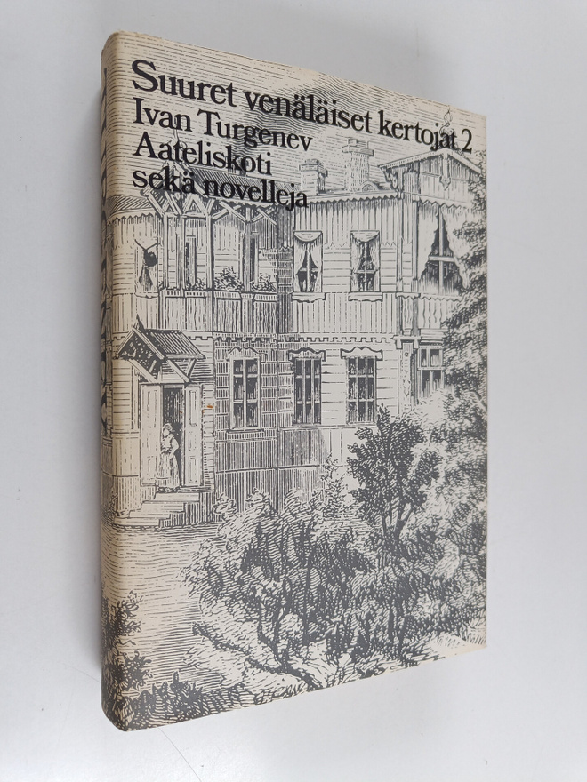 Ivan Turgenev : Suuret venäläiset kertojat 2:  Aateliskot...