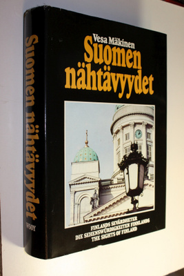 Vesa ym. Mäkinen : Suomen nähtävyydet : 1100 kotimaan mat...