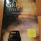 John Grisham : ETELÄN LAIT - pikkukuva 1