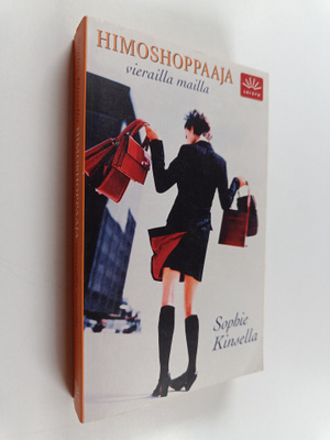 Sophie Kinsella : Himoshoppaaja vierailla mailla