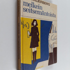 Siv Widerberg : Melkein seitsemäntoista - pikkukuva 1