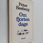Peter Seeberg : Om fjorten dage - pikkukuva 1
