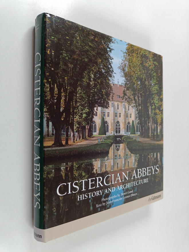 J. -F. Leroux-Dhuys : Cistercian Abbeys : History and Arc...