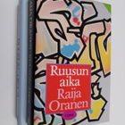 Raija Oranen : Ruusun aika 1-2 - pikkukuva 1