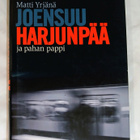 Matti Yrjänä Joensuu, Harjunpää ja pahan pappi - pikkukuva 1