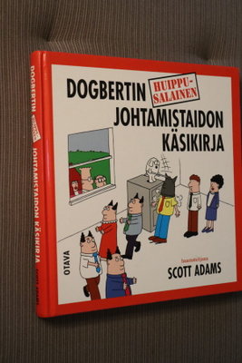 Scott Adams Dogbertin huippusalainen johtamistaidon käsikirj