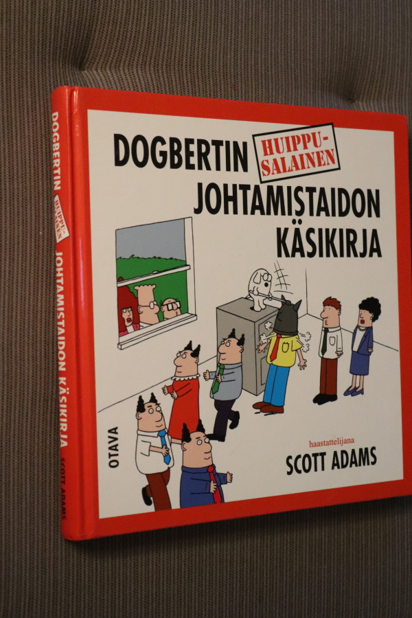 Scott Adams Dogbertin huippusalainen johtamistaidon käsikirj