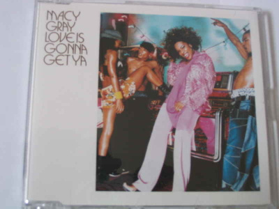 CDS MACY GRAY-LOVEIS GONNA GETYA