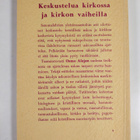 Osmo Alaja : Keskustelua kirkossa ja kirkon vaiheilla (lu... - pikkukuva 2