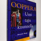 Alexander Waugh : Ooppera : uusi tapa kuunnella - pikkukuva 1