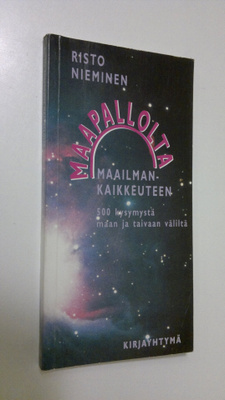 Risto Nieminen : Maapallolta maailmankaikkeuteen : 500 ky...