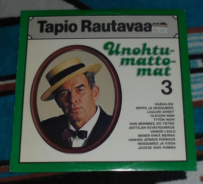 TAPIO RAUTAVAARA ~ Unohtumattomat 3 ~ LP