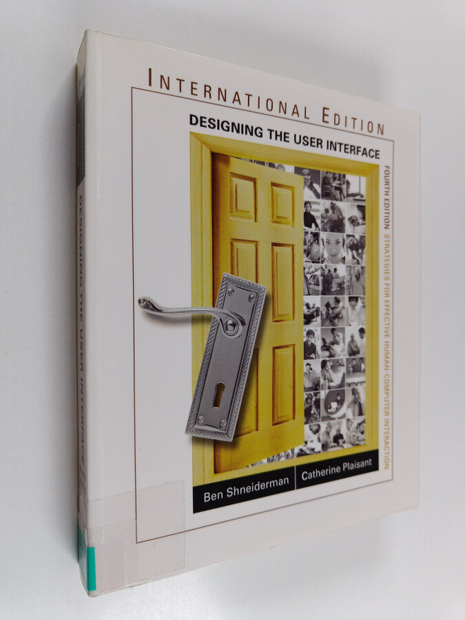 Ben Shneiderman : Designing the user interface : strategi...