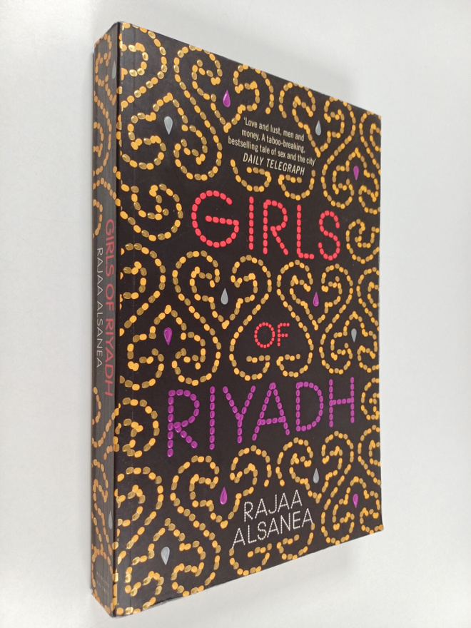 Rajaa Alsanea : Girls of Riyadh