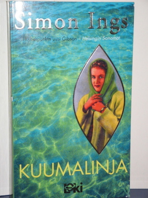 Simon Ings : KUUMALINJA
