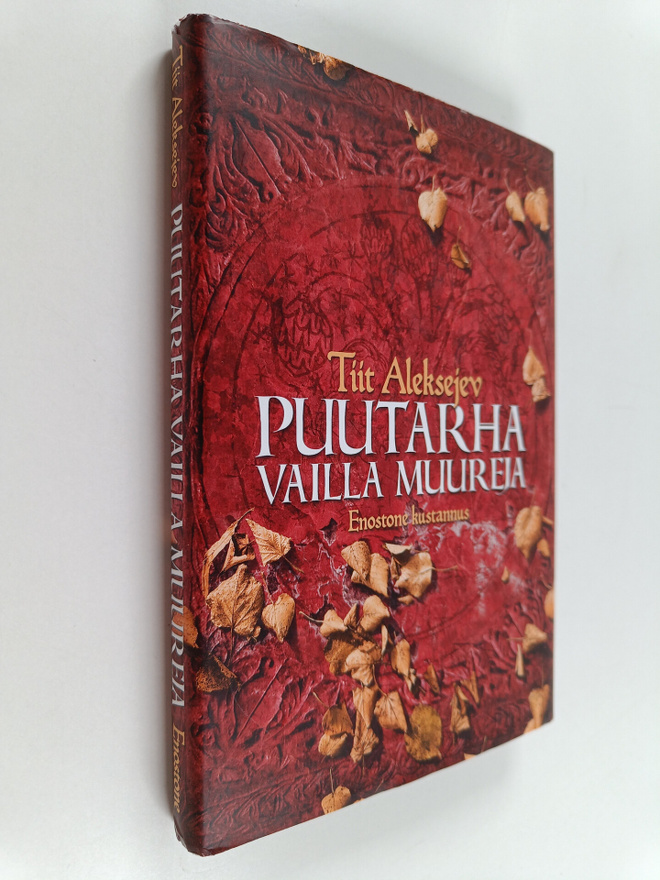 Tiit Aleksejev : Puutarha vailla muureja