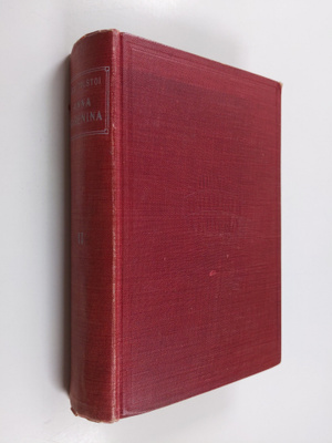 Leo Tolstoi : Anna Karenina : kahdeksanosainen romaani 2 ...