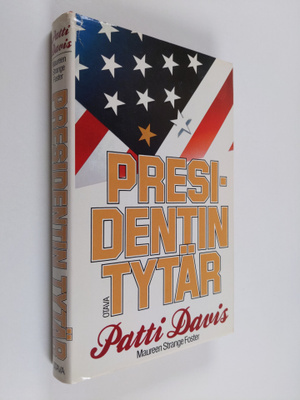 Patti Davis : Presidentin tytär