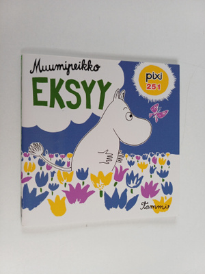 Tove Jansson ym. : Muumipeikko eksyy