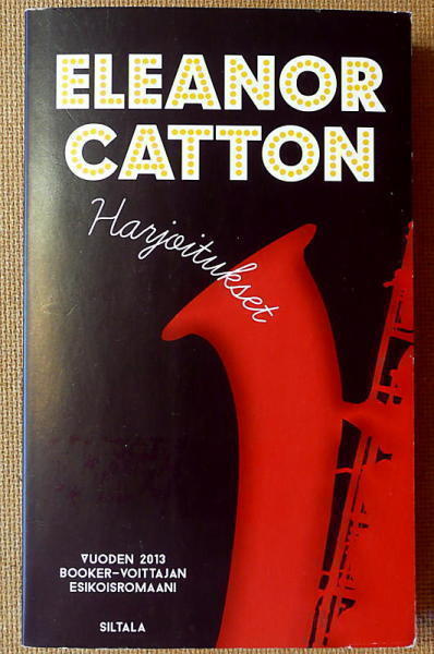 Eleanor Catton: Harjoitukset (pokkari)
