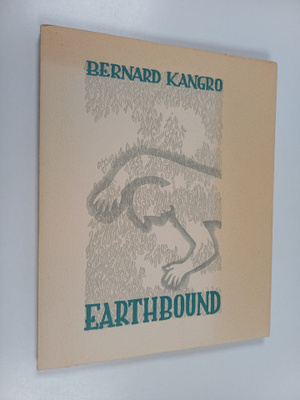 Bernard Kangro : Earthbound : selected poems of Bernard K...