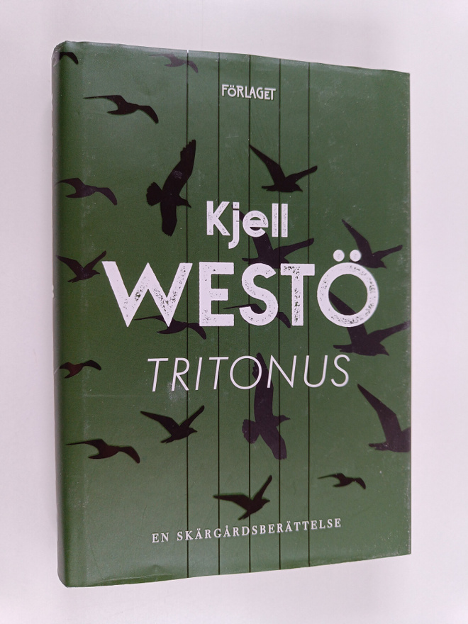 Kjell Westö : Tritonus : en skärgårdsberättelse